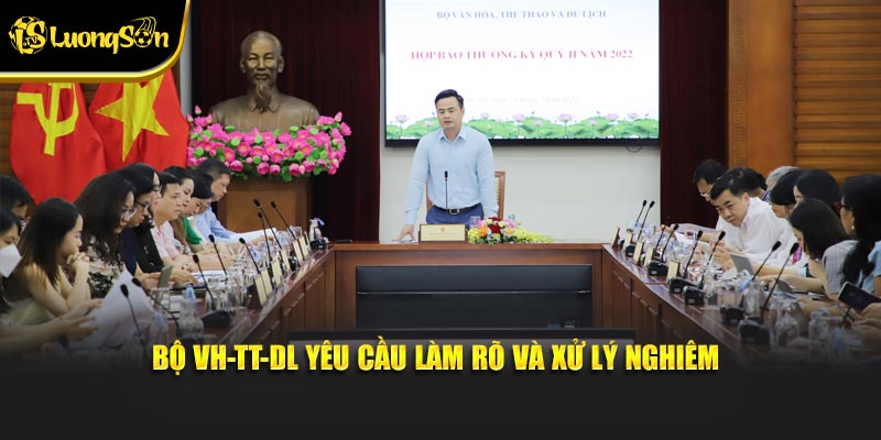 Bộ VH-TT-DL yêu cầu làm rõ và xử lý nghiêm