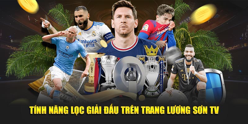 Tính năng lọc giải đấu trên trang Lương Sơn TV